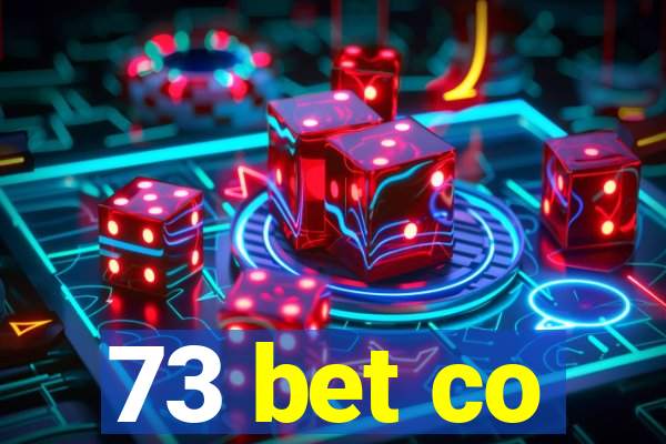 73 bet co